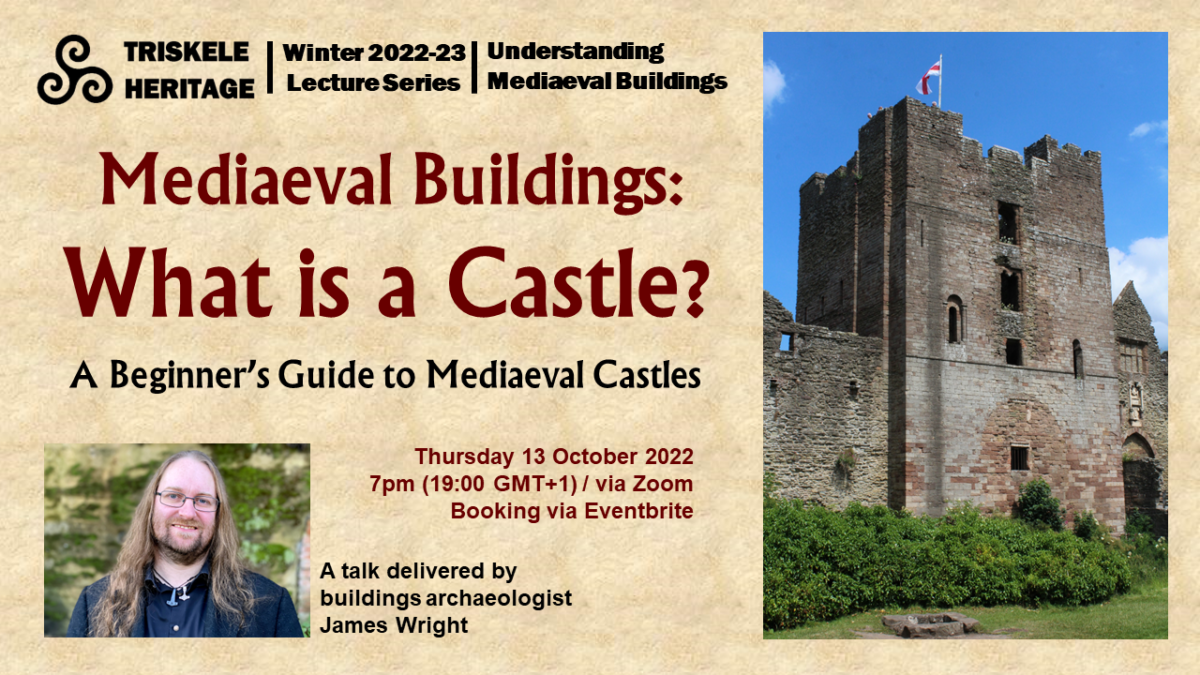 What is a Castle? A Beginner’s Guide to Mediaeval Castles